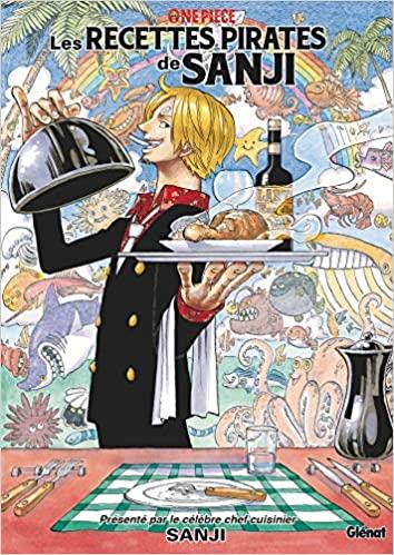 ONE PIECE - Les recettes pirates de Sanji